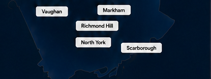 Service area map: Vaughan, Markham, Richmond Hill, Thornhill, North York and Scarborough